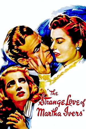 The Strange Love of Martha Ivers's poster