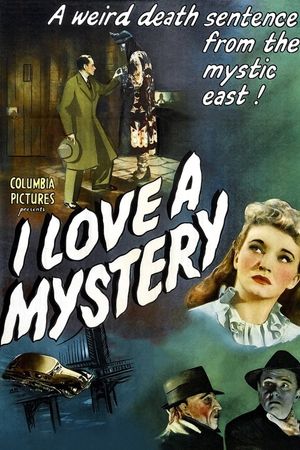 I Love a Mystery's poster