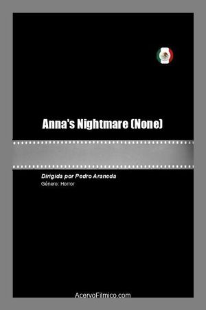 Anna's Nightmare's poster