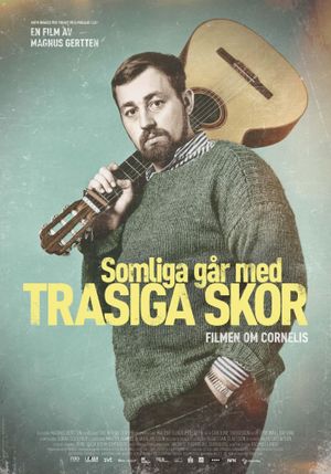 Somliga går med trasiga skor's poster