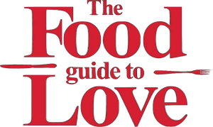 The Food Guide to Love's poster