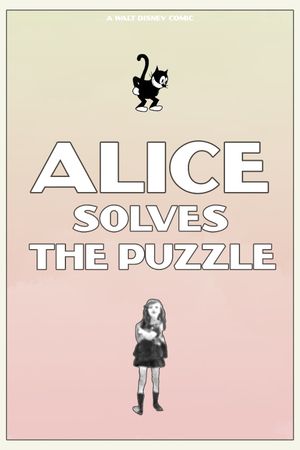 Alice Solves the Puzzle's poster