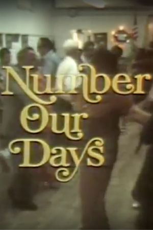 Number Our Days's poster