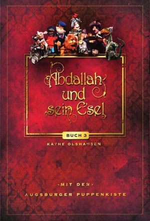 Augsburger Puppenkiste - Abdallah und sein Esel's poster