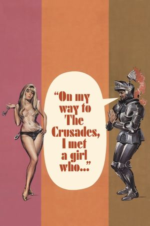 On My Way to the Crusades, I Met a Girl Who...'s poster