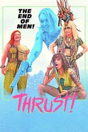 Thrust's poster