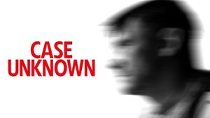 Case Unknown's poster