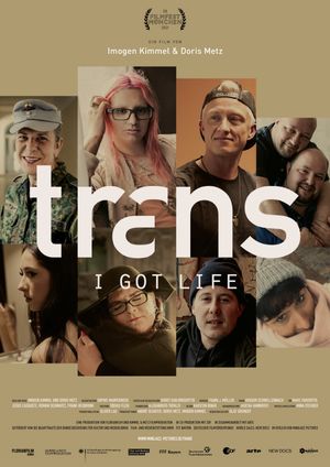 Trans - I Got Life's poster