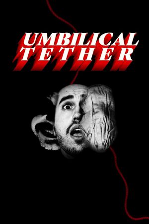 Umbilical Tether's poster image