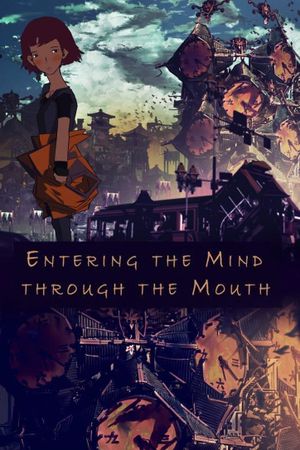 Entering the Mind Through the Mouth's poster