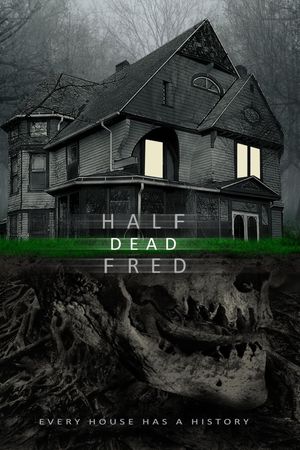 Half Dead Fred's poster