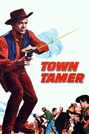 Town Tamer's poster