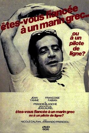 Are You Engaged to a Greek Sailor or an Airline Pilot?'s poster