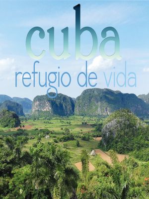 Cuba, refugio de vida's poster image