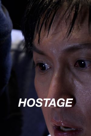 Hostage's poster