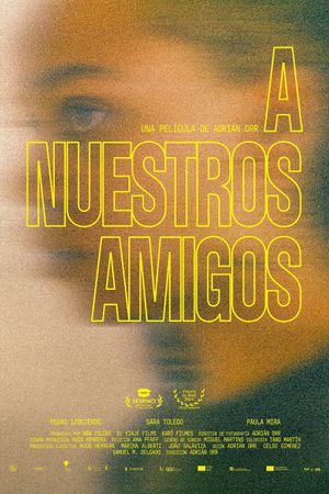 To Our Friends's poster
