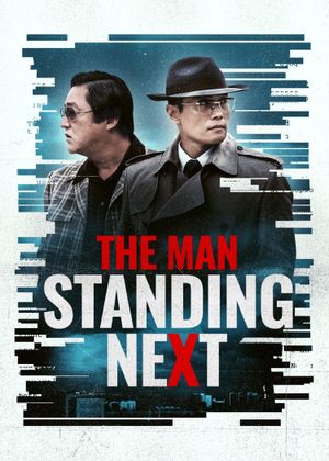 The Man Standing Next's poster