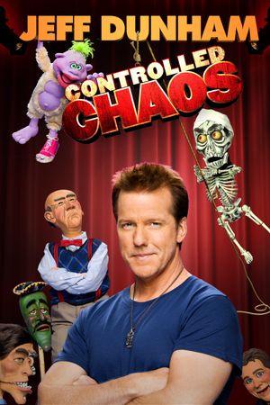 Jeff Dunham: Controlled Chaos's poster