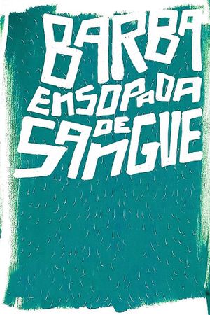 Barba Ensopada de Sangue's poster