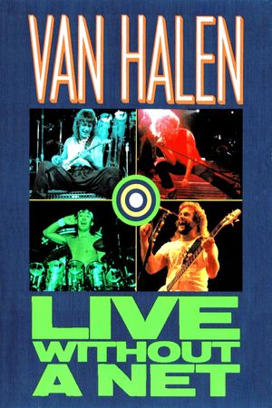 Van Halen - Live Without A Net's poster