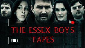 The Essex Boys Tapes's poster