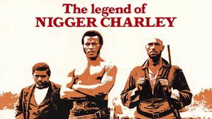 The Legend of Nigger Charley's poster