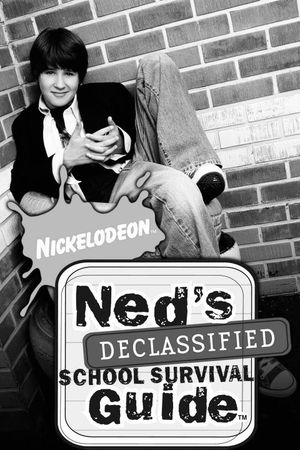 Ned's Declassified School Survival Guide: Field Trips, Permission Slips, Signs, and Weasels's poster