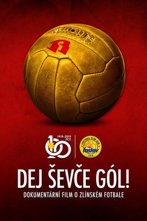 Dej ševče gól!'s poster