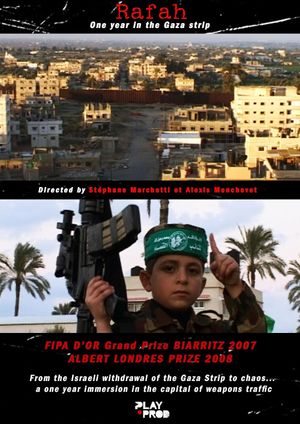 Rafah - Chronicles of a city in the Gaza Strip's poster