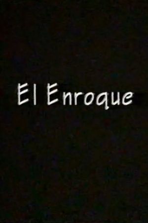 El enroque's poster