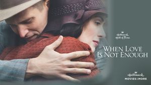 When Love Is Not Enough: The Lois Wilson Story's poster