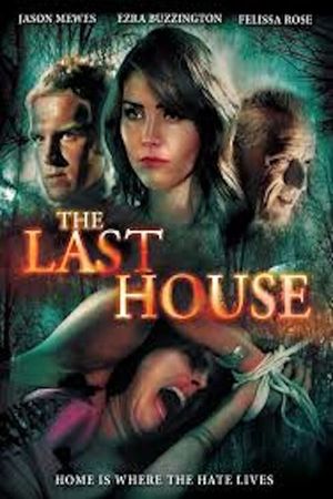 The Last House's poster