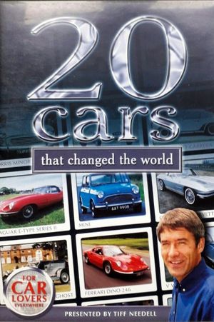20 Cars That Changed The World's poster