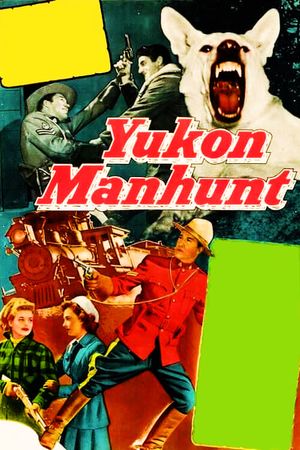 Yukon Manhunt's poster