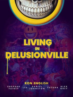 Living in Delusionville's poster