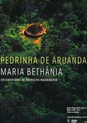 Maria Bethânia - Pedrinha de Aruanda's poster
