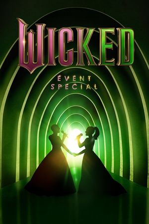 Wicked: Event Special's poster