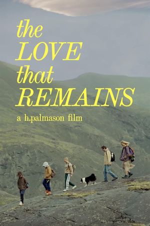 The Love That Remains's poster