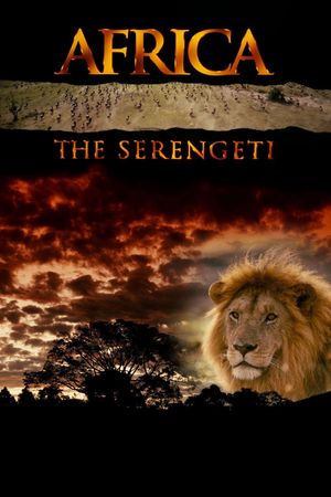 Africa: The Serengeti's poster