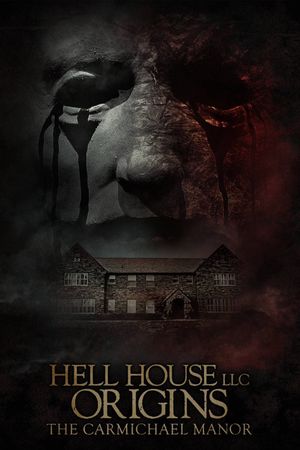Hell House LLC Origins: The Carmichael Manor's poster