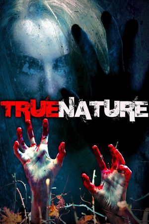 True Nature's poster
