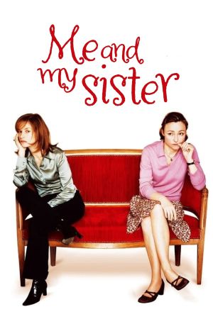 Me and My Sister's poster