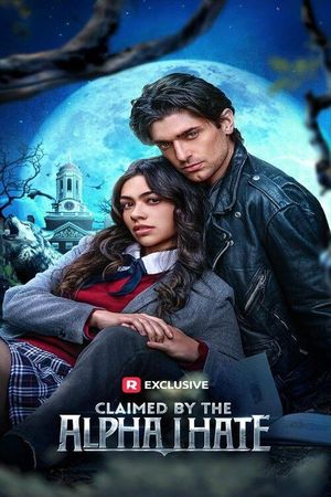 Claimed by the Alpha I Hate's poster