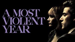 A Most Violent Year's poster