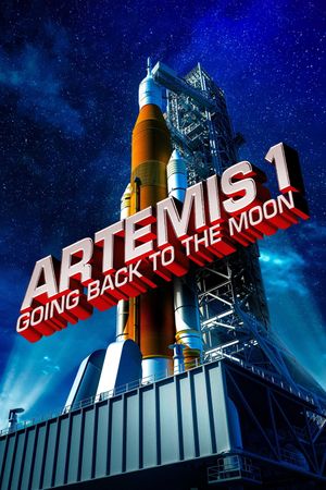 Artemis I: Going Back to the Moon's poster