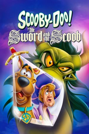Scooby-Doo! The Sword and the Scoob's poster