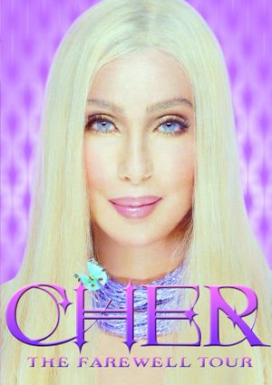 Cher: The Farewell Tour's poster