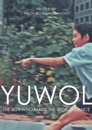 Yuwol: The Boy Who Made The World Dance's poster