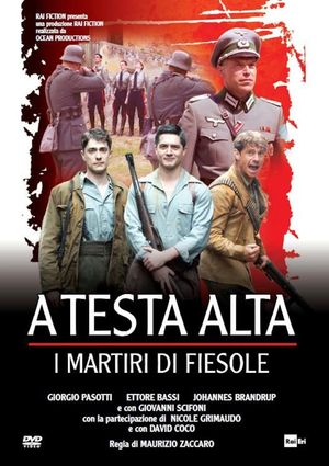 A testa alta: I martiri di Fiesole's poster