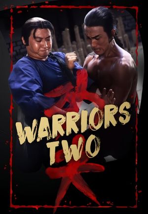 Warriors Two's poster